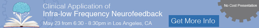 Clinical Application of Infra-low Frequency Neurofeedback