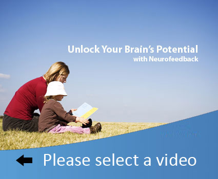 Please select a video or click to play What is Neurofeedback? video