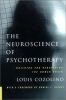 The Neuroscience of Psychotherapy